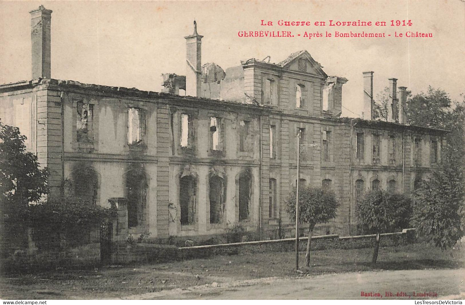 FRANCE - Gerbeviller - Après Le Bombardement - Le Château - Carte Postale Ancienne - Gerbeviller