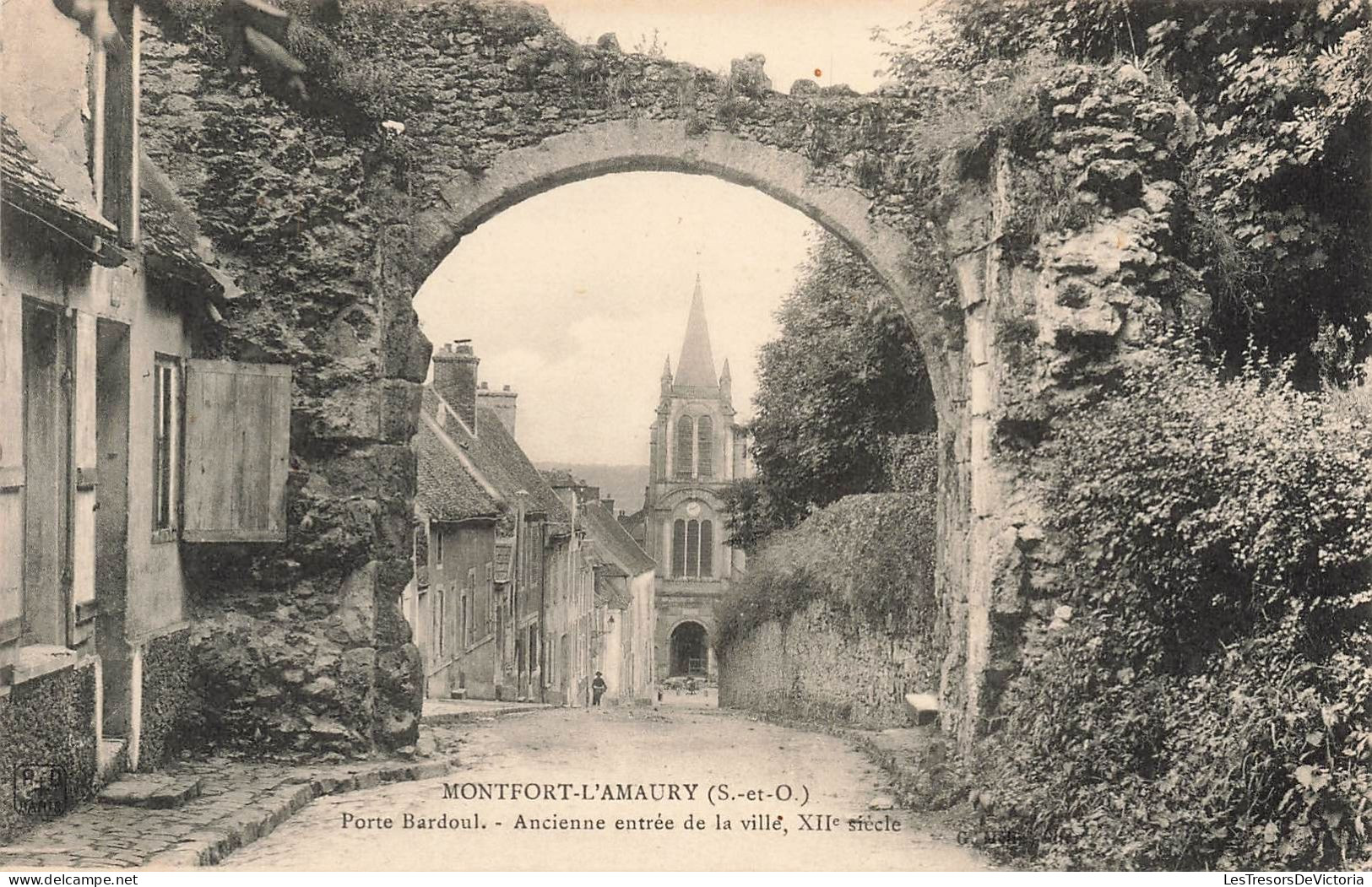 FRANCE - Montfort L'Amaury - Porte Bardoul - Ancienne Entrée De La Ville - Carte Postale Ancienne - Montfort L'Amaury