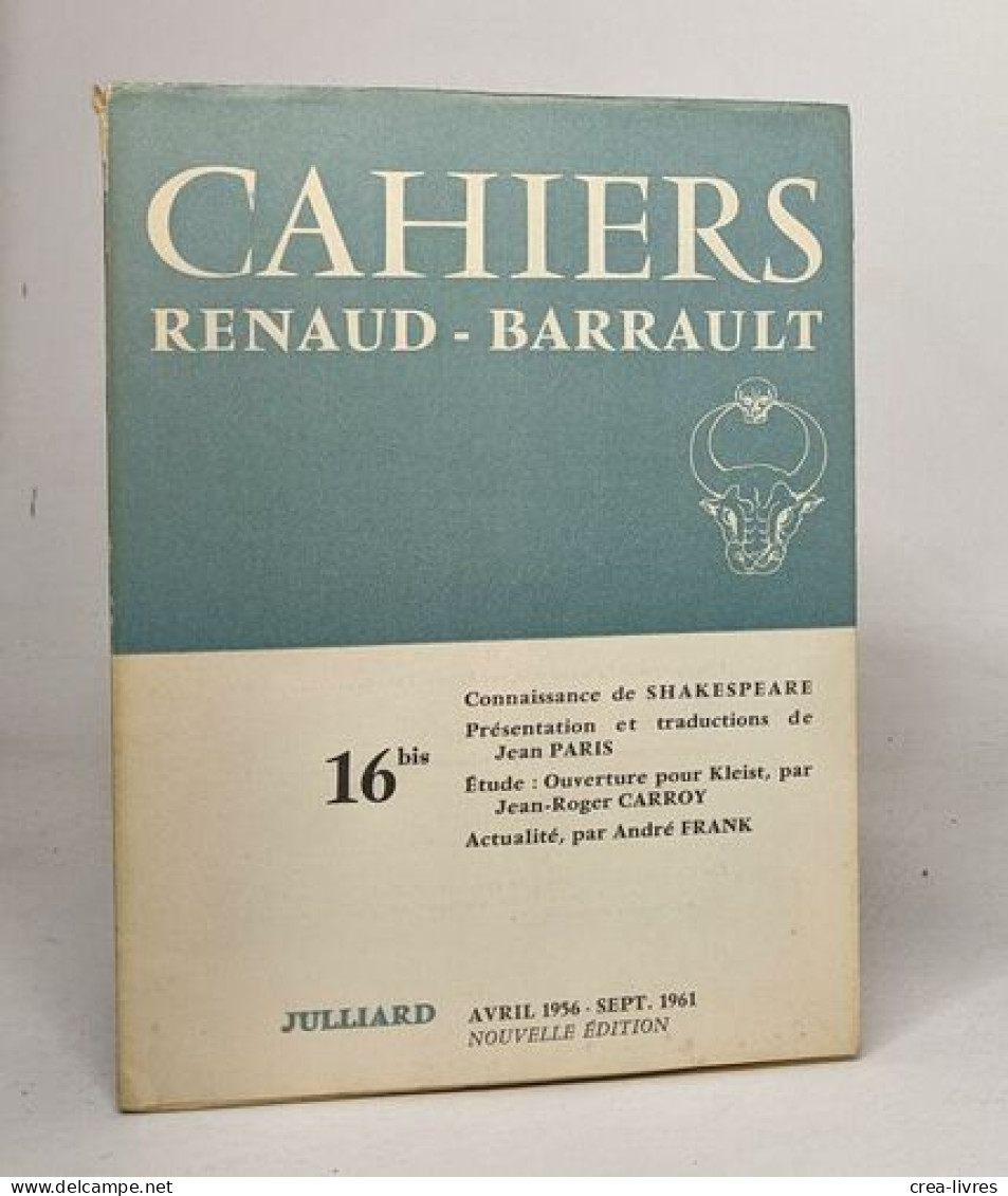 Cahiers Renaud-barrault - Avril 1956 - Sept. 1961 - Franse Schrijvers