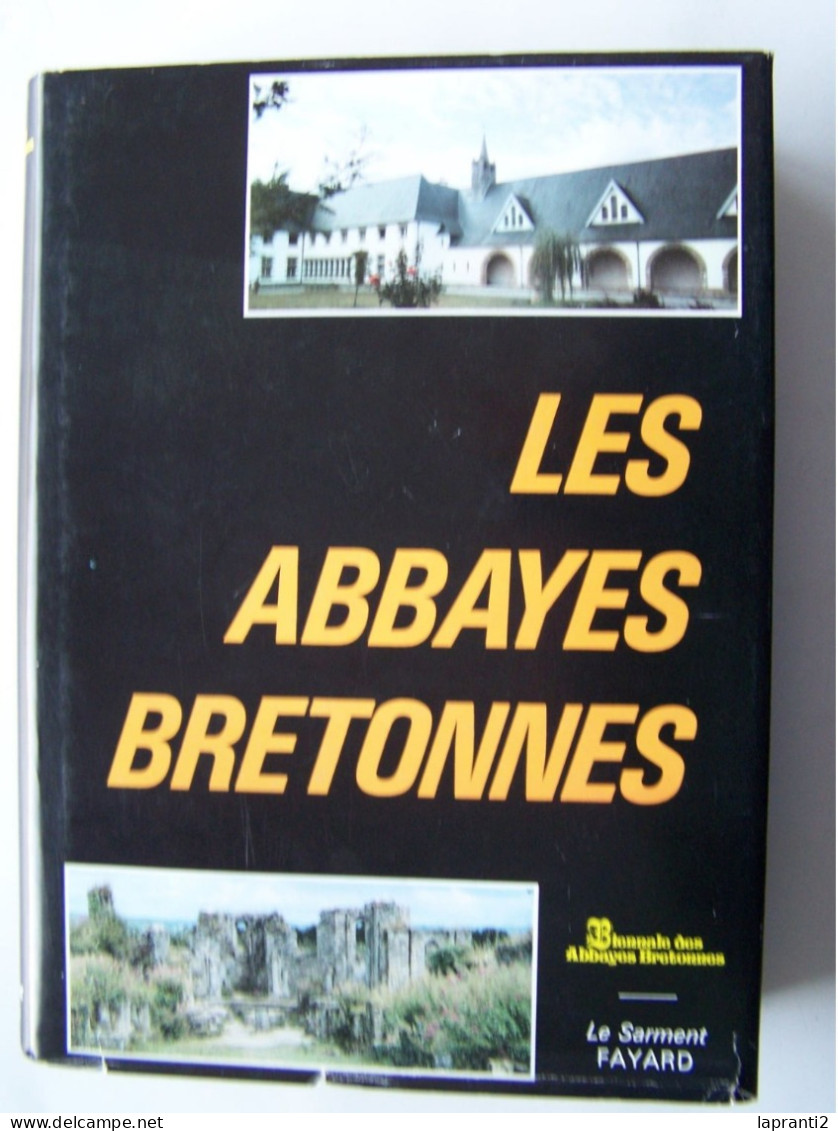 LA RELIGION. "LES ABBAYES BRETONNES".   100_2559 A 100_2561 T. - Bretagne