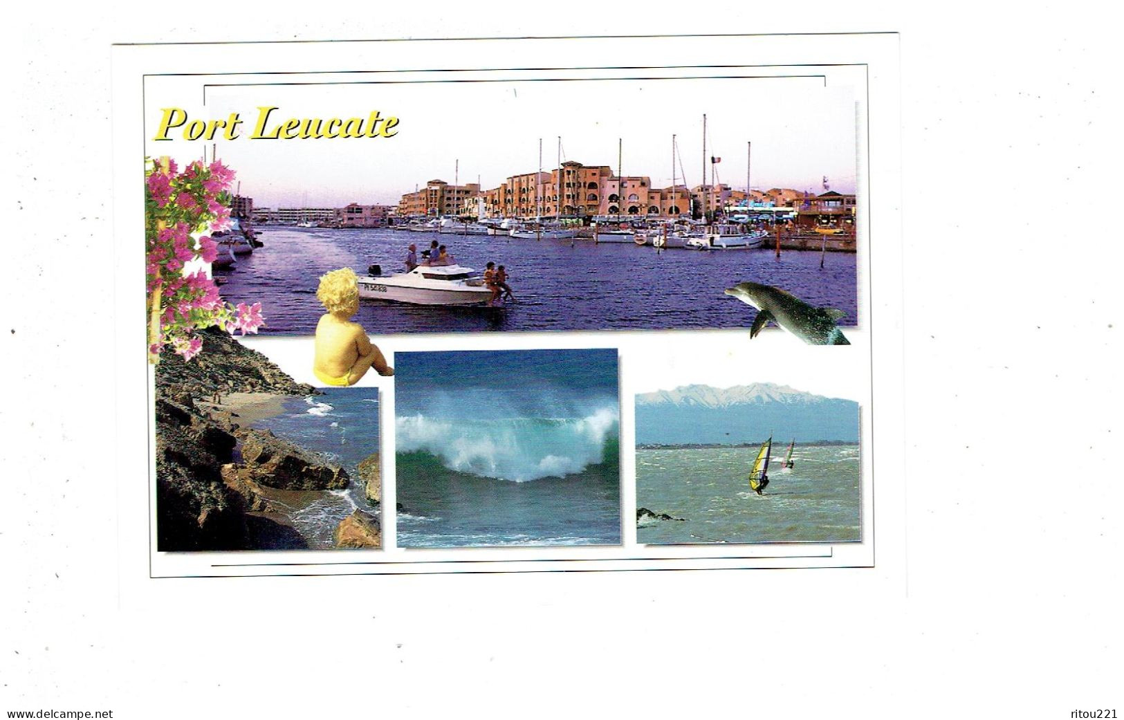 Cpm - 11 - PORT-LEUCATE - 1999 - Multivues - Jeux Enfant Bateau Dauphin - A.B.L. 170/96113 - Delfines