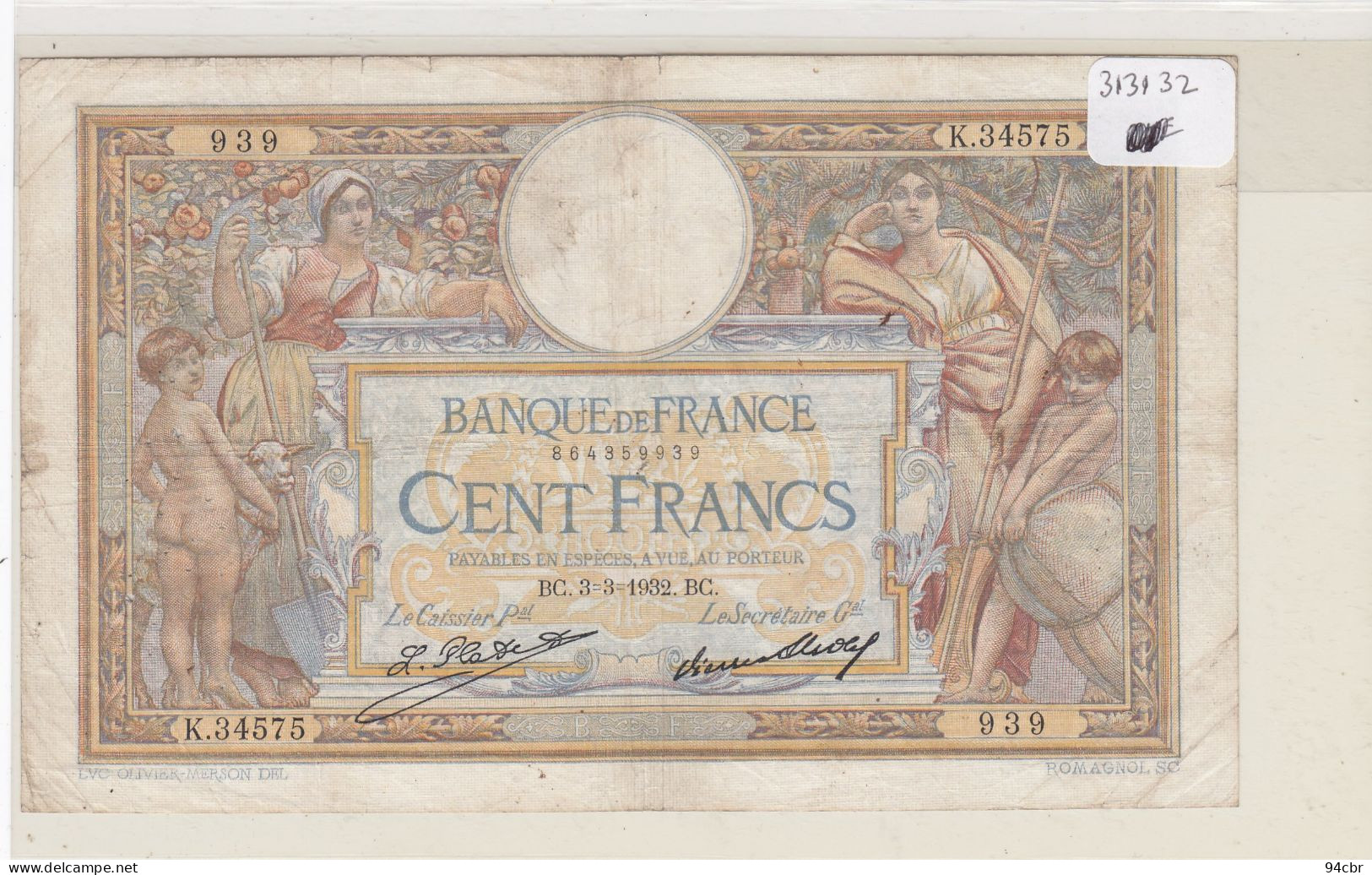 BILLET DE BANQUE )  CENTS FRANCS  3.3.1932 - Sonstige – Europa