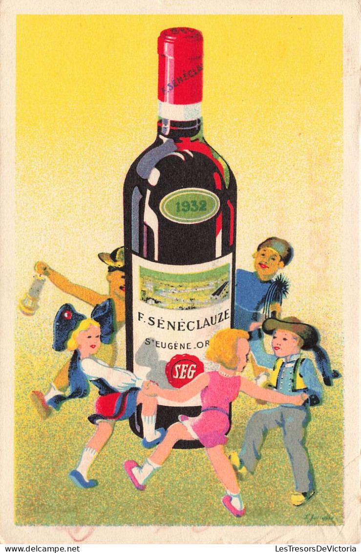 PUBLICITE - F Sénéclauze - SEG - 1932 - Bouteille De Vin - Carte Postale Ancienne - Publicité