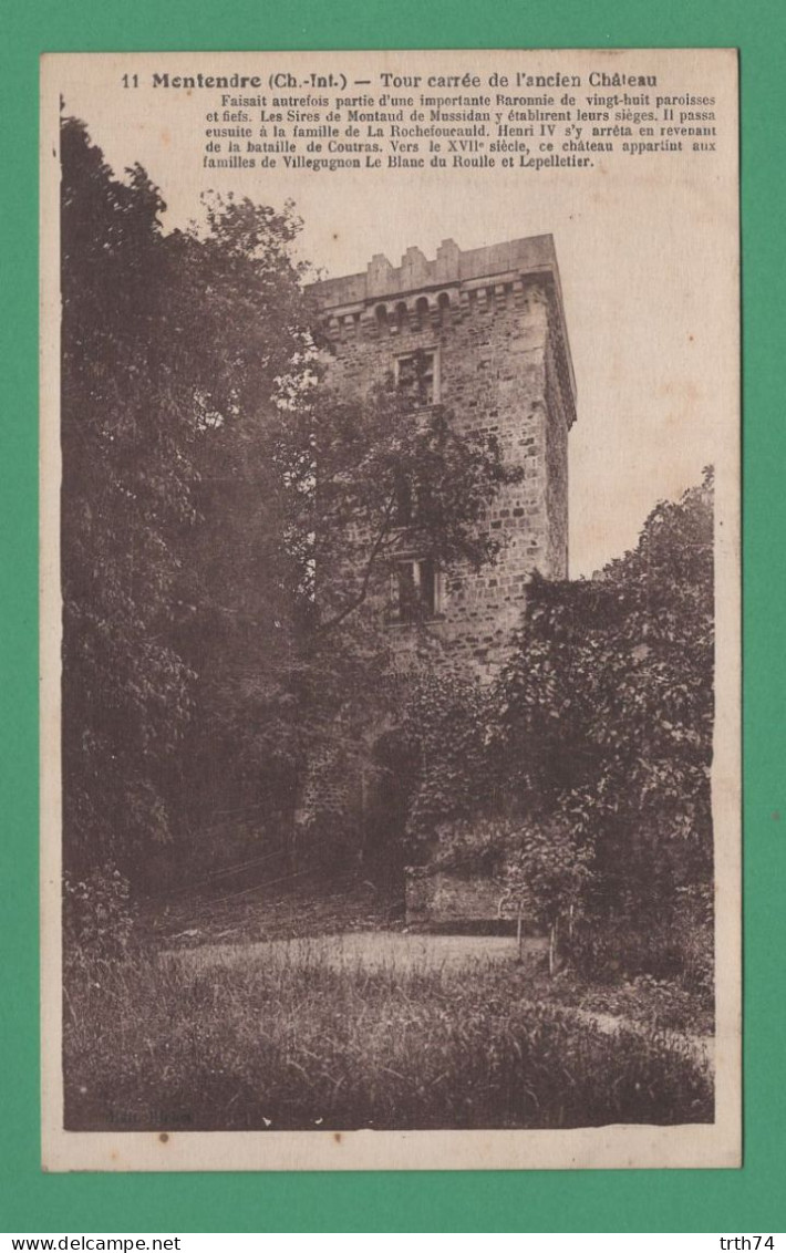 17 Montendre Tour Carrée De L' Ancien Château - Montendre