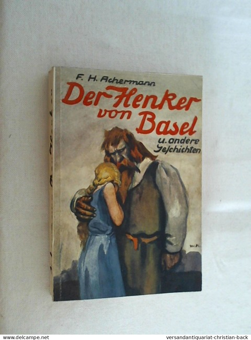 Der Henker Von Basel U. A. Geschichten - Short Fiction