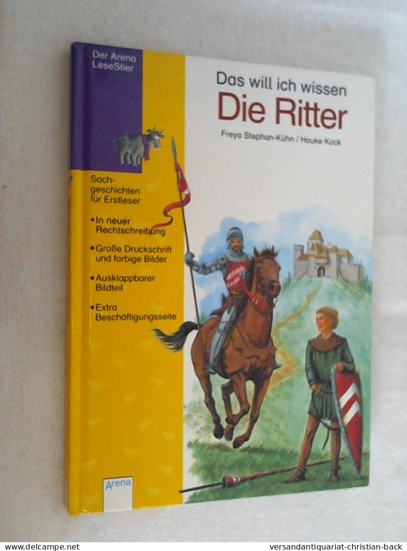 Das Will Ich Wissen - Die Ritter. - Autres & Non Classés