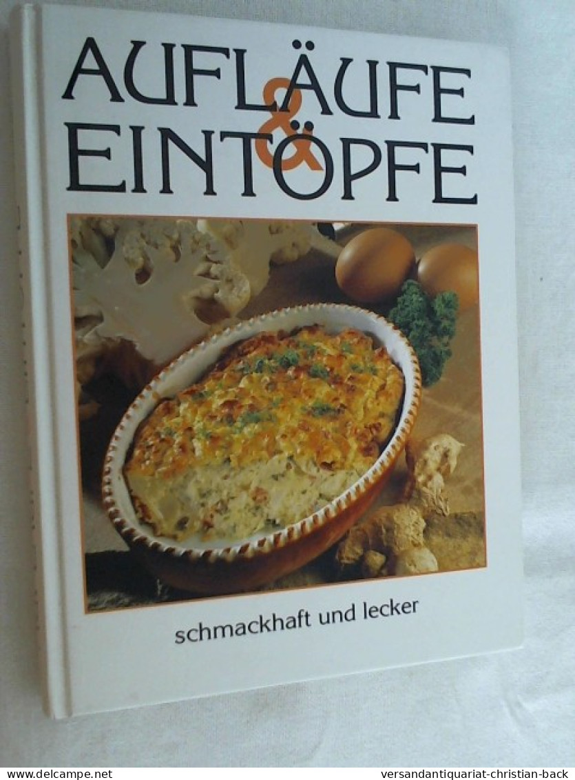 Aufläufe & Eintöpfe Schmackhaft Und Lecker. - Eten & Drinken