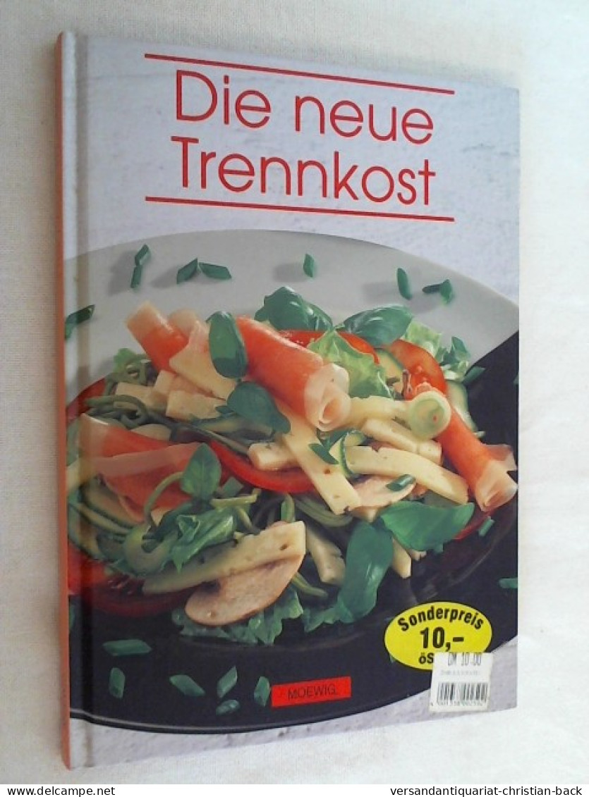 Die Neue Trennkost - Eten & Drinken