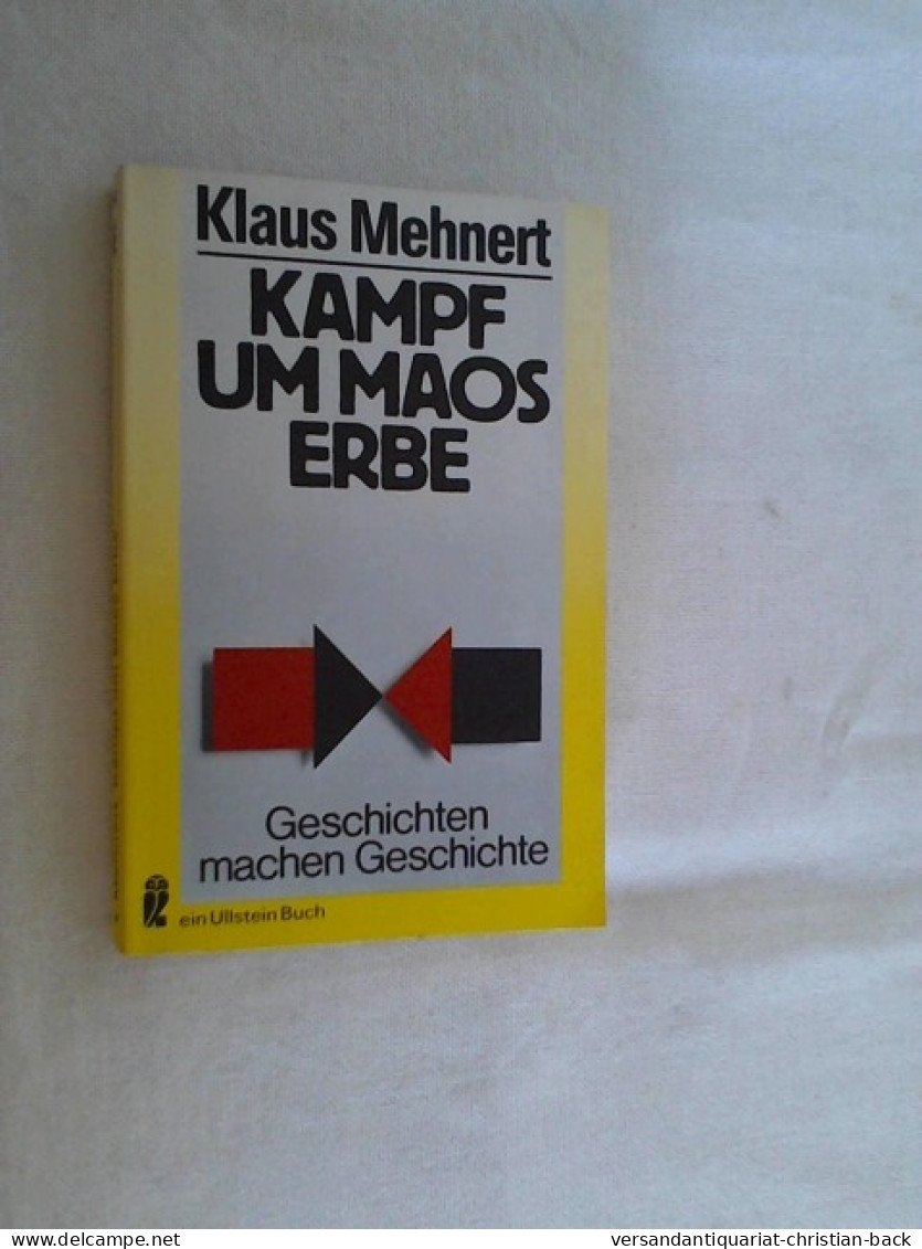 Kampf Um Maos Erbe : Geschichten Machen Geschichte. - Política Contemporánea
