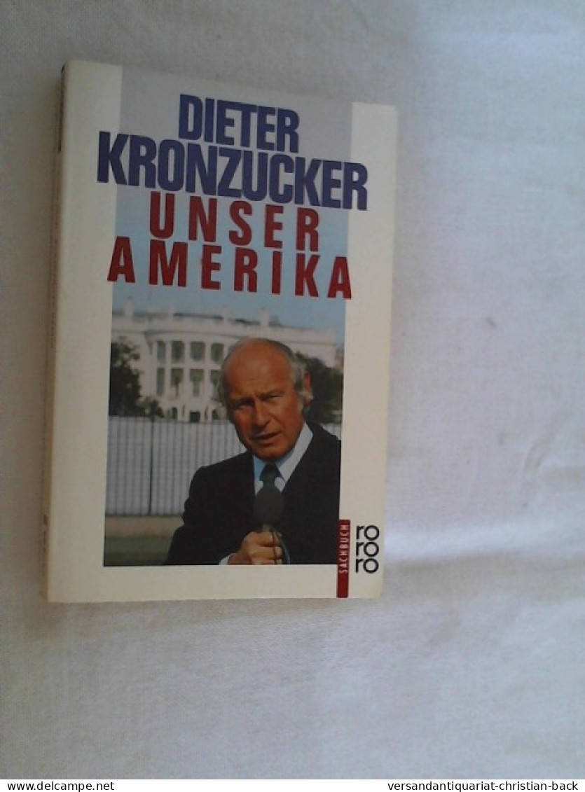 Unser Amerika. - Contemporary Politics