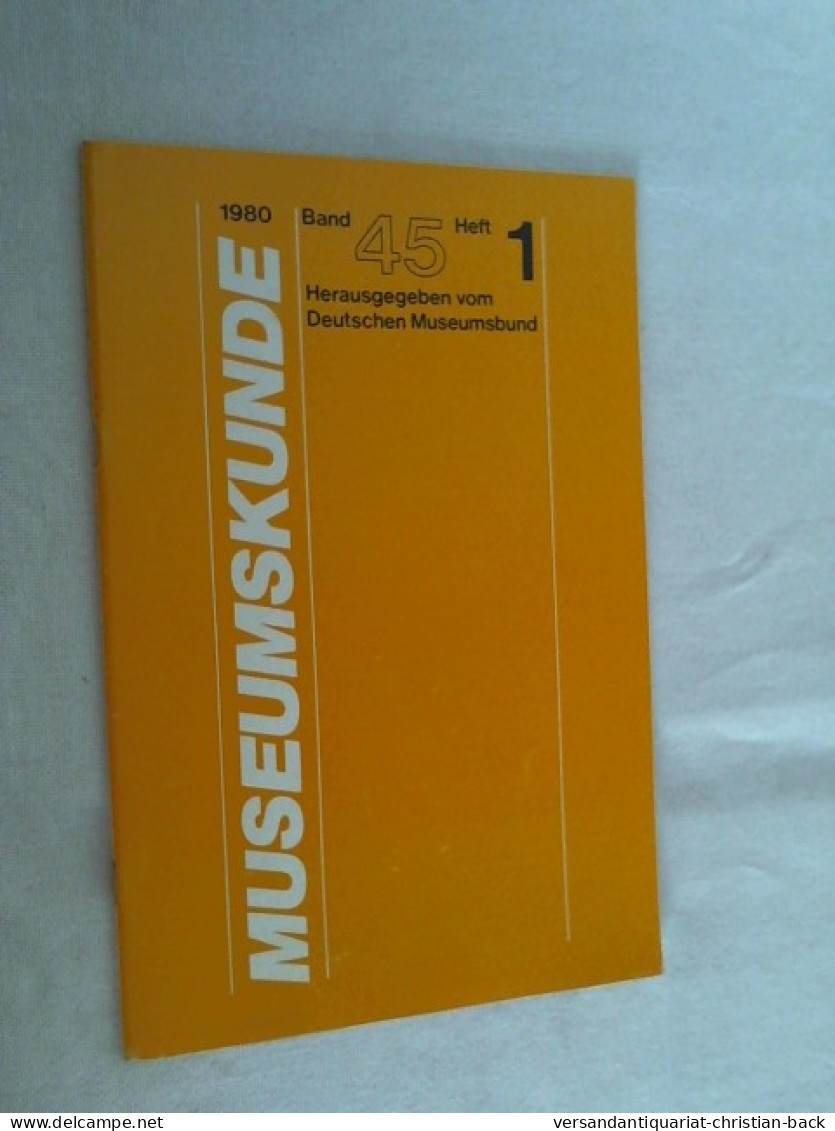 Museumskunde Band 45, Heft 1 - Museums & Exhibitions