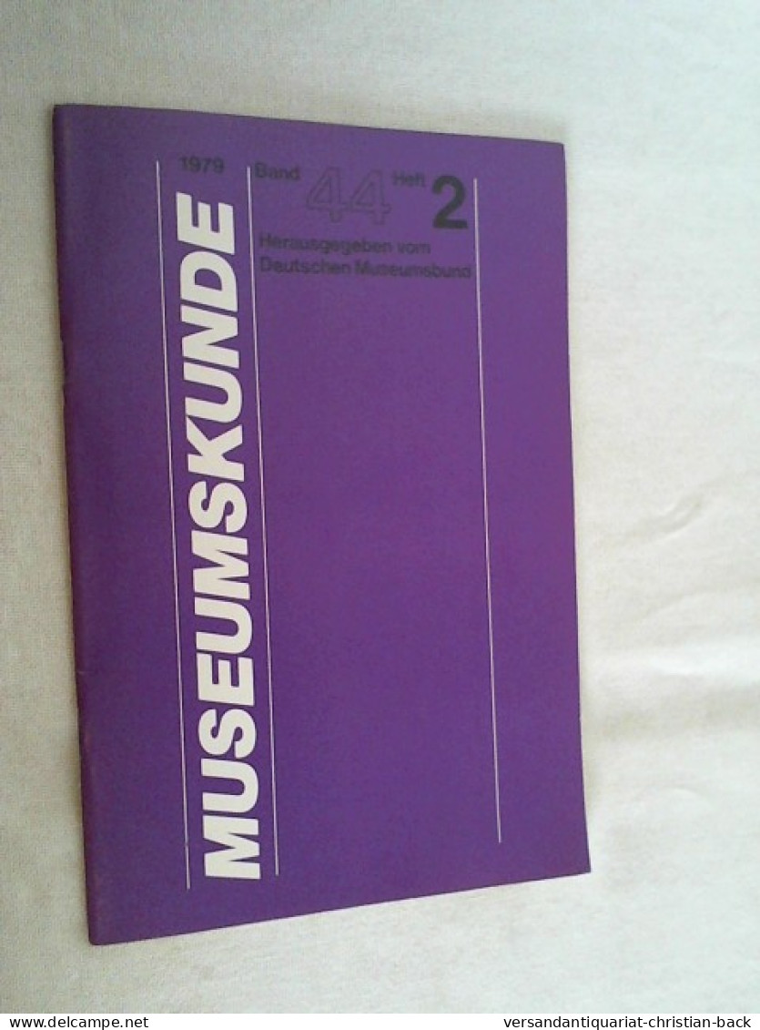 Museumskunde Band 44, Heft 2 - Museums & Exhibitions