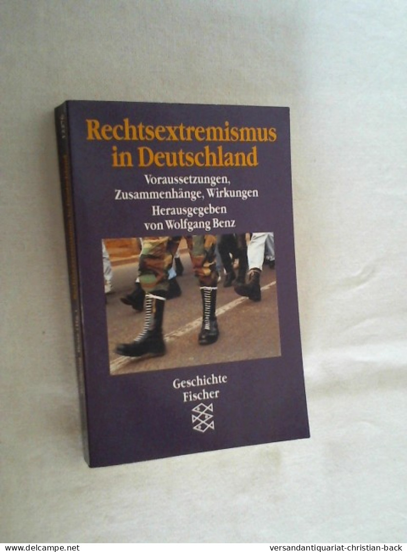 Rechtsextremismus In Deutschland : Voraussetzungen, Zusammenhänge, Wirkungen. - Politique Contemporaine