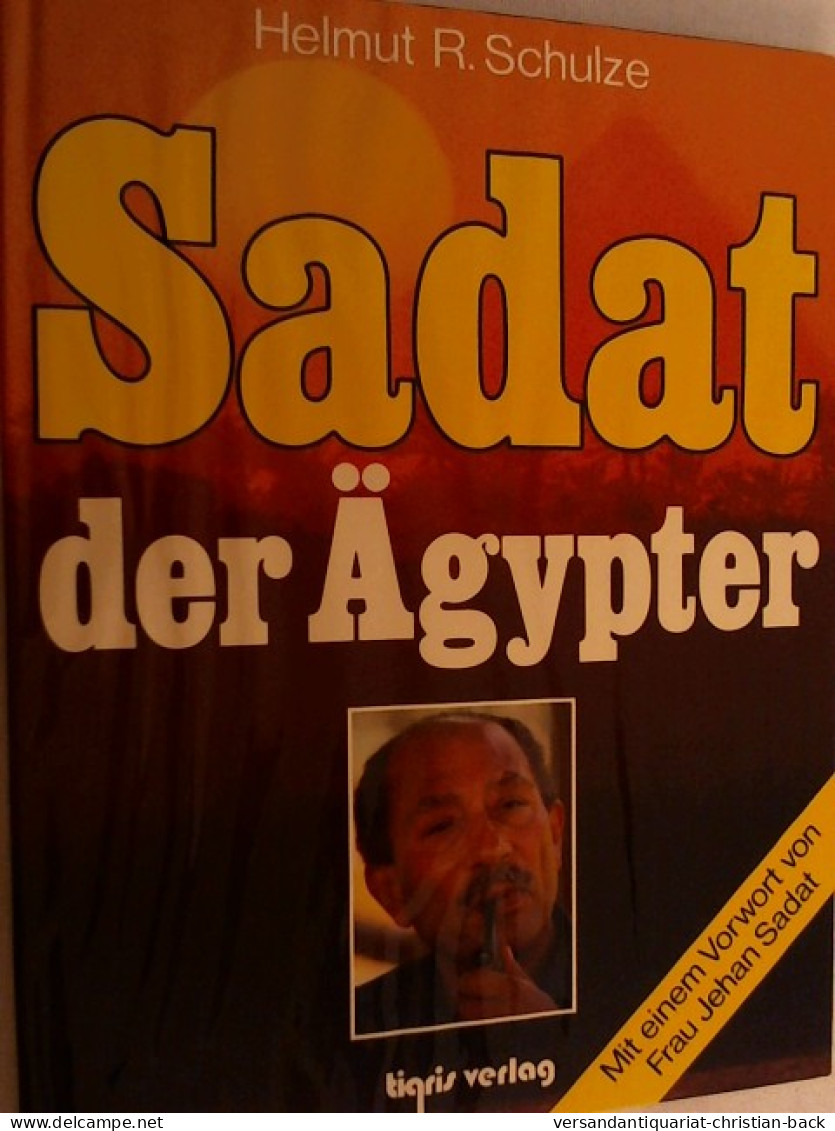 Sadat, Der Ägypter. - Biographies & Mémoirs