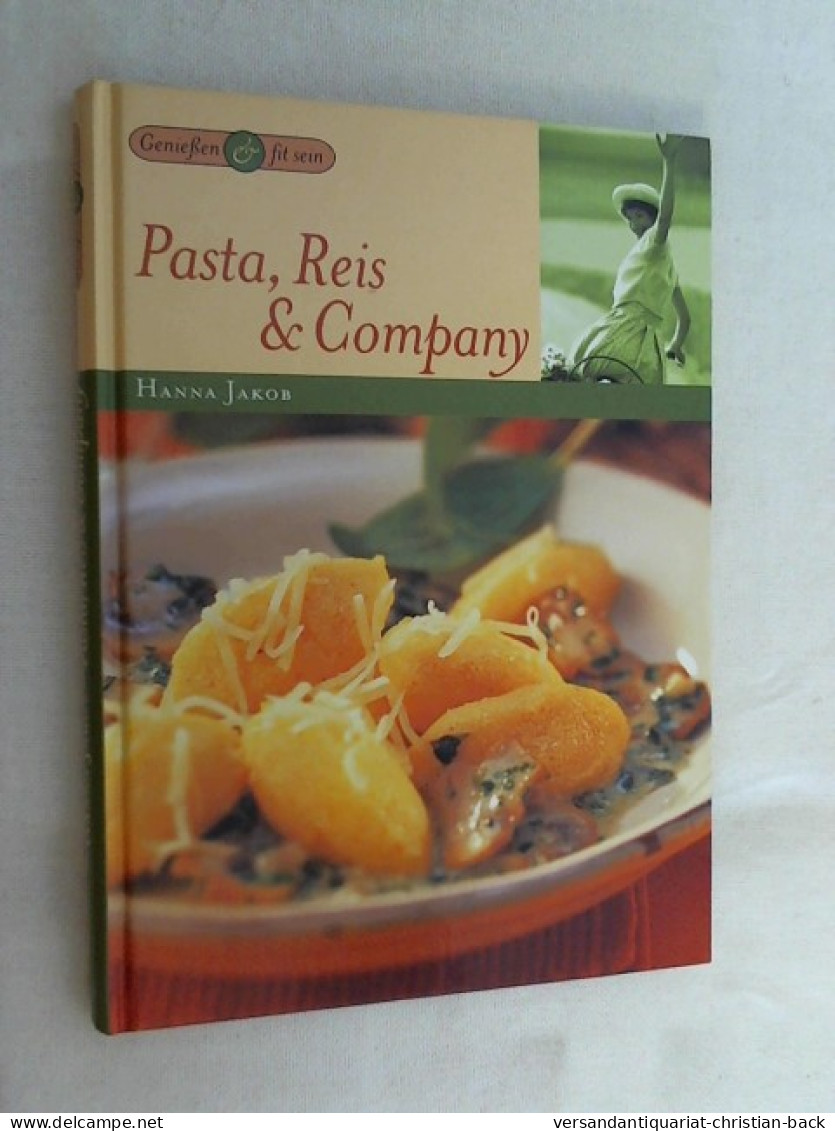 Pasta, Reis & Company. - Manger & Boire