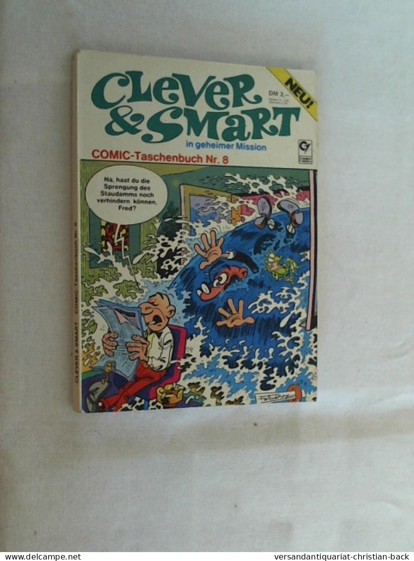 Clever & Smart In Geheimer Mission - Comic-Taschenbuch Nr. 8 - Other & Unclassified