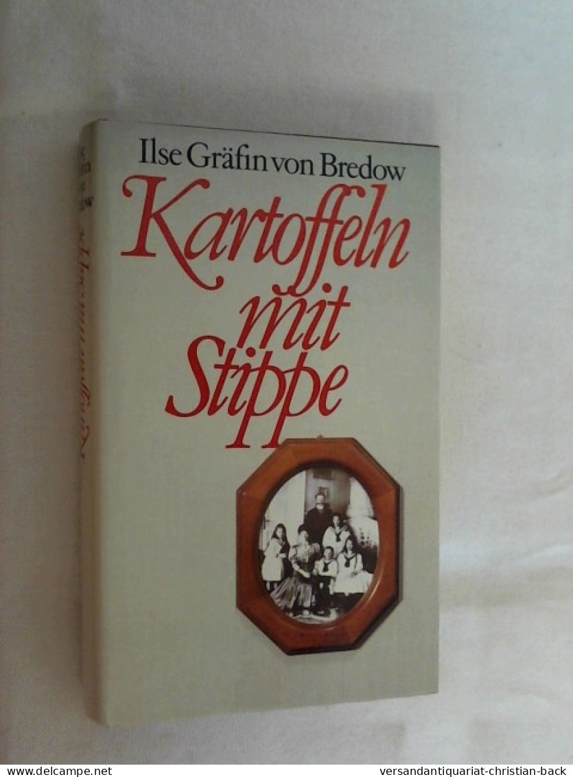 Kartoffeln Mit Stippe : E. Märk. Kindheit. - Biografía & Memorias