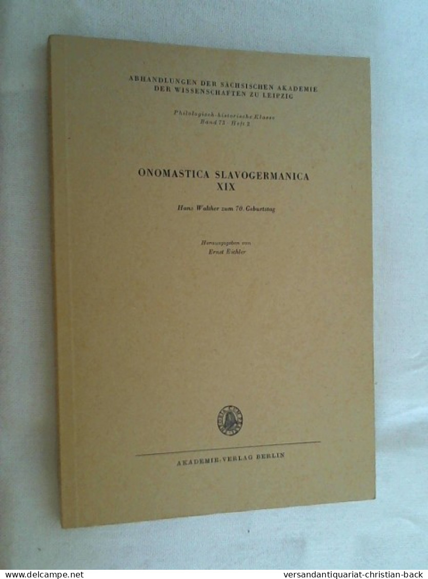 Onomastica Slavogermanica; Teil: 19., Hans Walther Zum 70. Geburtstag. - Philosophie