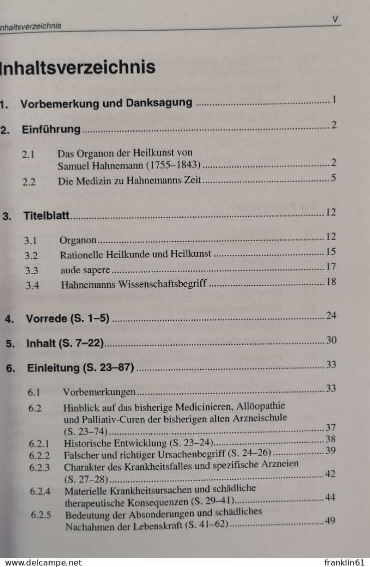 Organon-Kommentar: Eine Einführung In Samuel Hahnemanns Organon Der Heilkunst. - Salute & Medicina