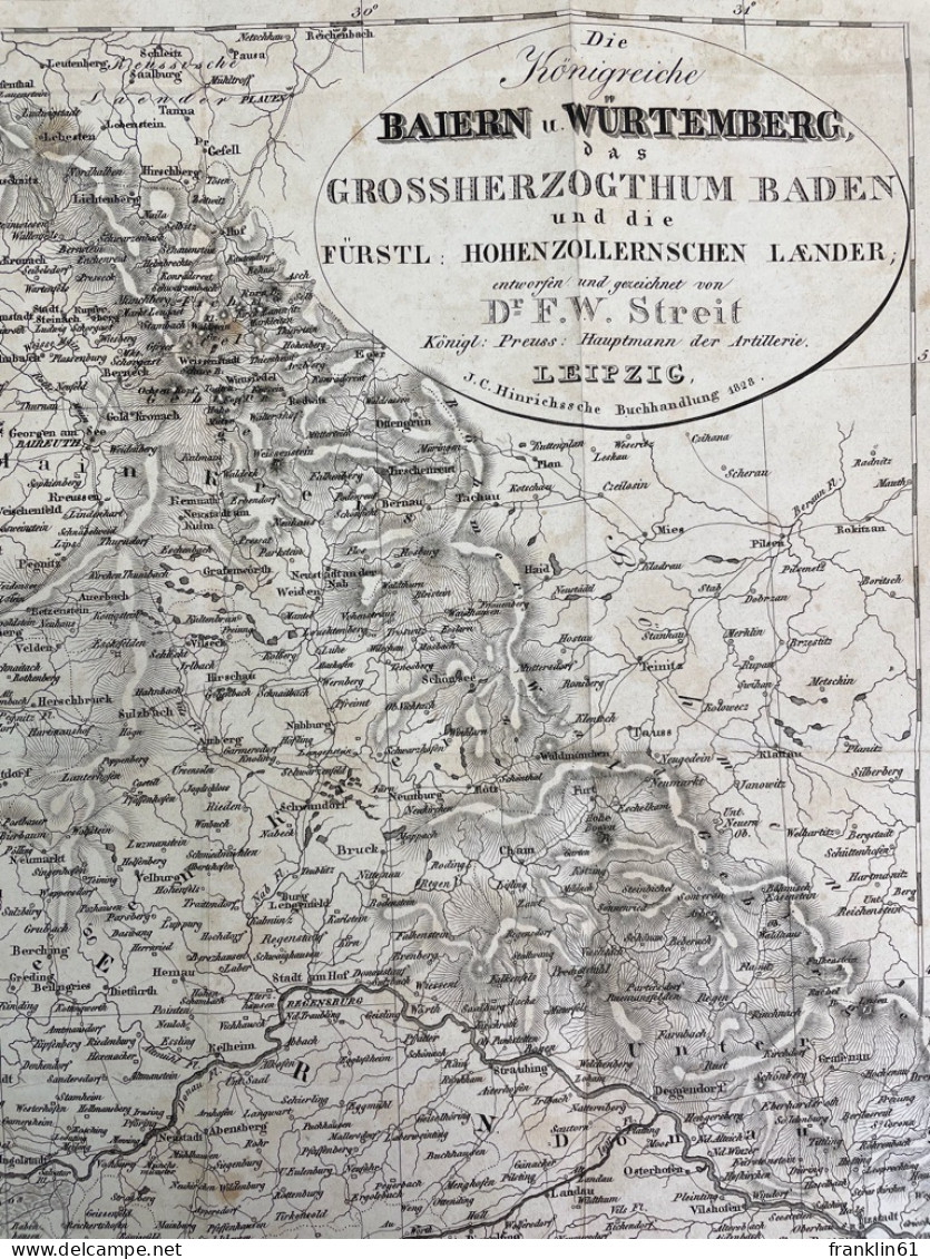 Die Königreiche Baiern U. Würtemberg, Das Grossherzogthum Baden Und Ide Fürstl. Hohenzollernschen Laender. - Topographische Karten