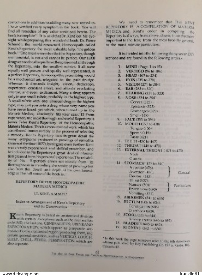 The Art of Case taking and practical Repertorisation in Homoeopathy.