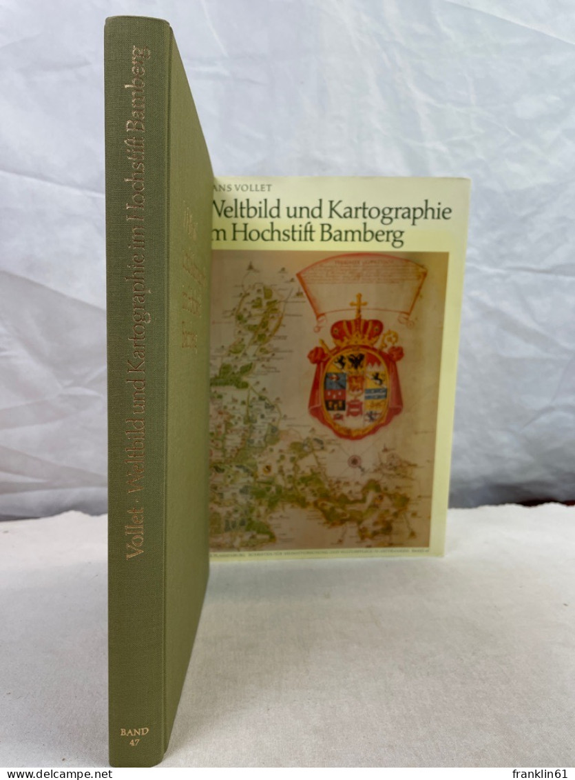 Weltbild Und Kartographie Im Hochstift Bamberg. - Topographische Karten