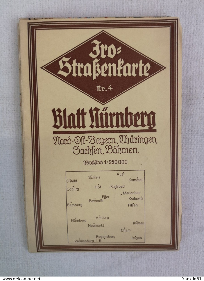 IRO Straßenkarte Nr. 4. Blatt Nürnberg. - Topographische Kaarten