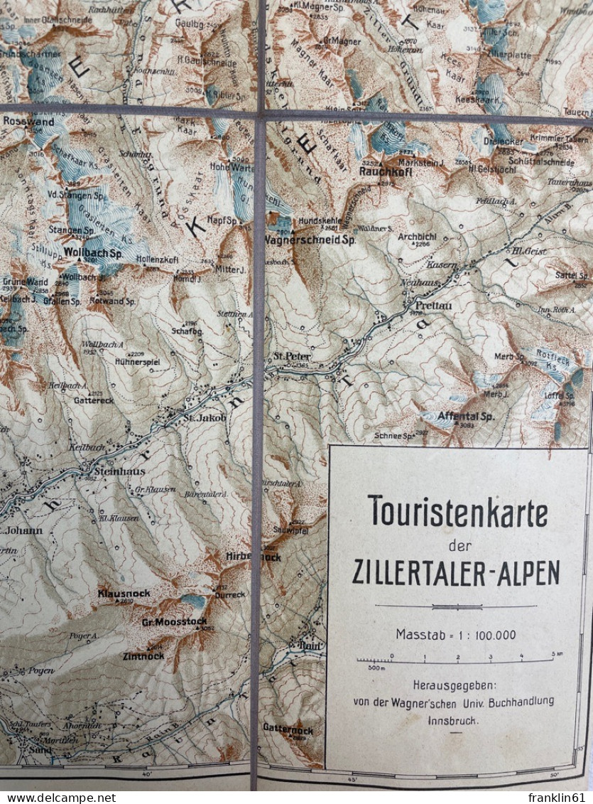 Touristenkarte Der Zillertaler-Alpen. Masstab. 1 : 100.000. - Mapas Topográficas