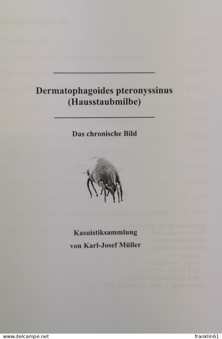 Dermatophagoides Pteronyssinus (Hausstaubmilbe). Das Chronische Bild. - Medizin & Gesundheit