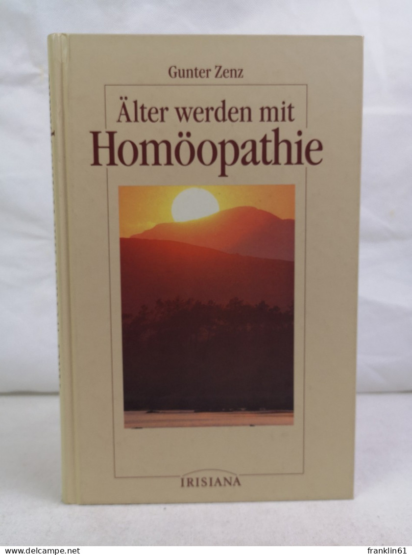 Älterwerden Mit Homöopathie. - Health & Medecine