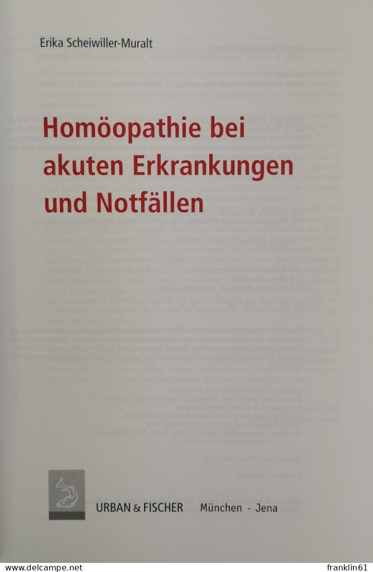 Homöopathie Bei Akuten Erkrankungen Und Notfällen. - Medizin & Gesundheit