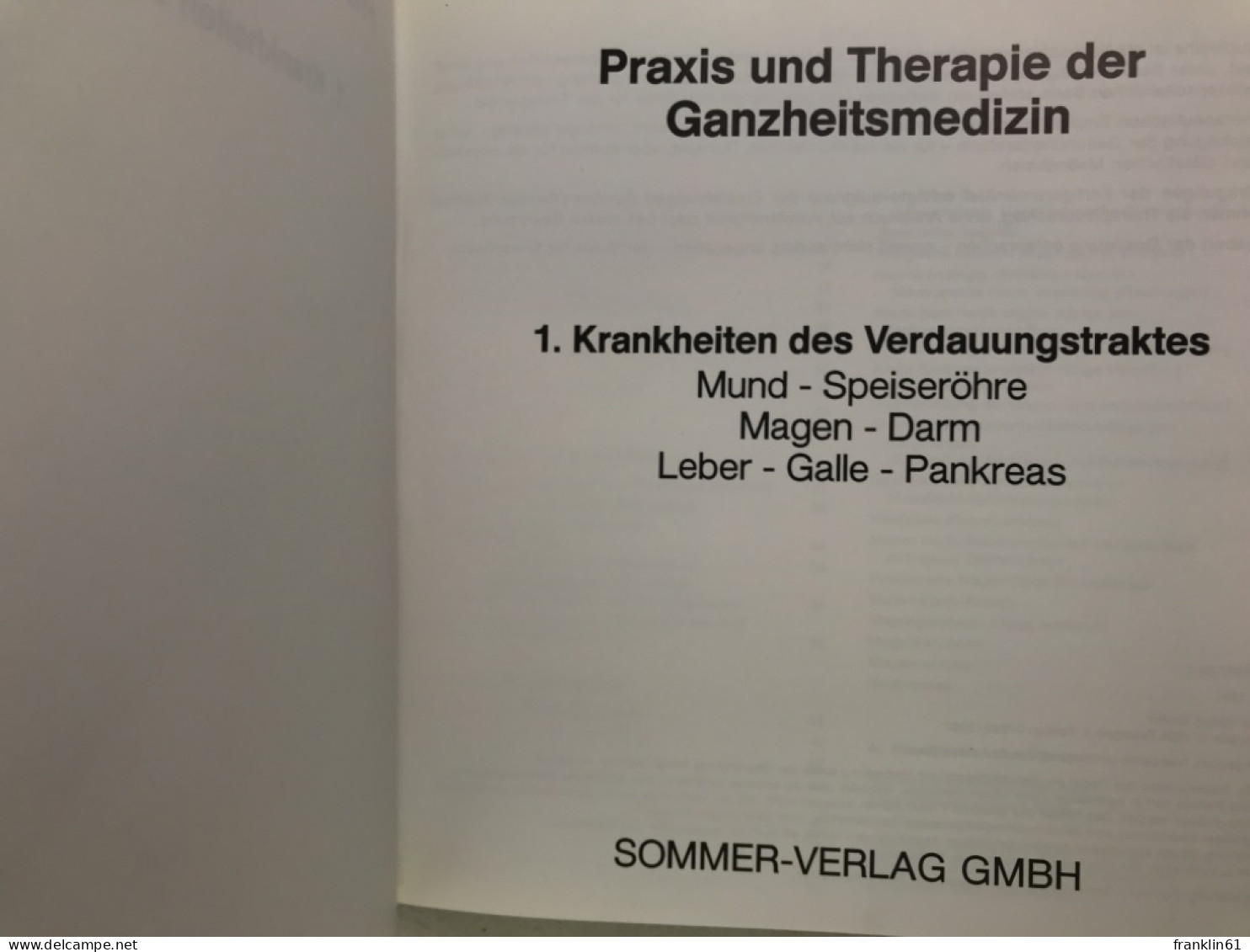 Praxis Und Therapie Der Ganzheitsmedizin; Band 1. - Health & Medecine