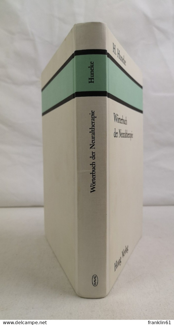 Wörterbuch Der Neuraltherapie. - Gezondheid & Medicijnen