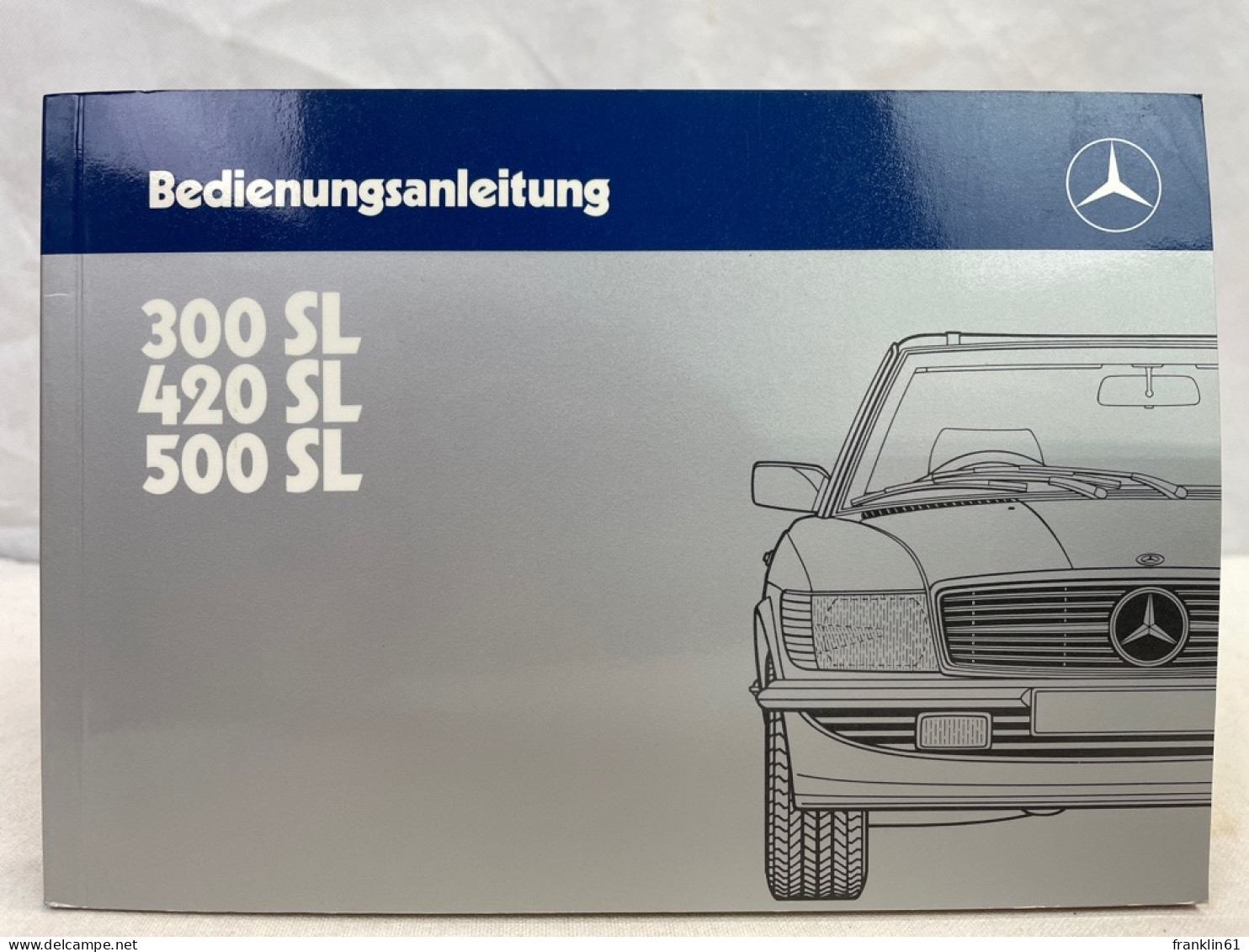 Mercedes-Benz 300 SL, 420 SL, 500 SL Bedienungsanleitung. - Transport