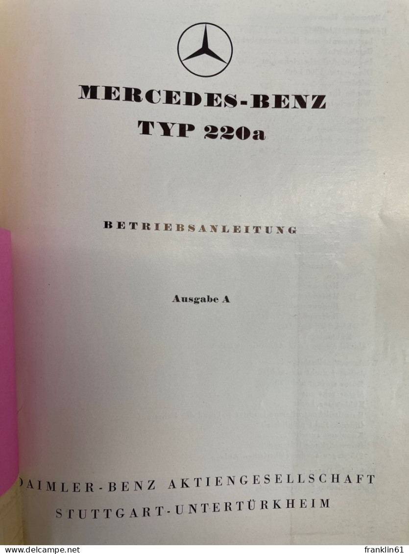 Mercedes-Bent Typ 220a Betriebsanleitung. - Trasporti