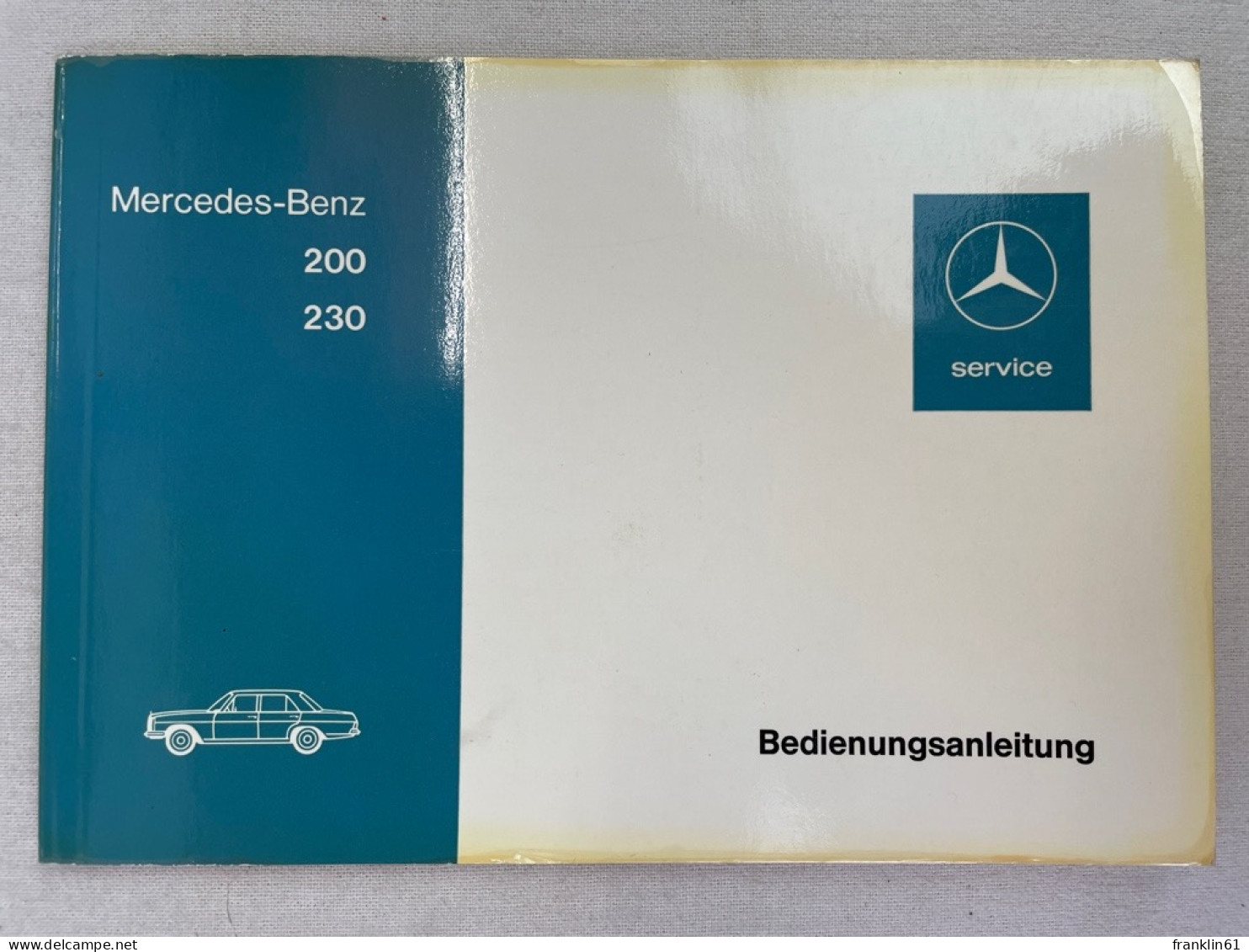 Bedienungsanleitung Mercedes-Benz 200, 230 (115). - Trasporti