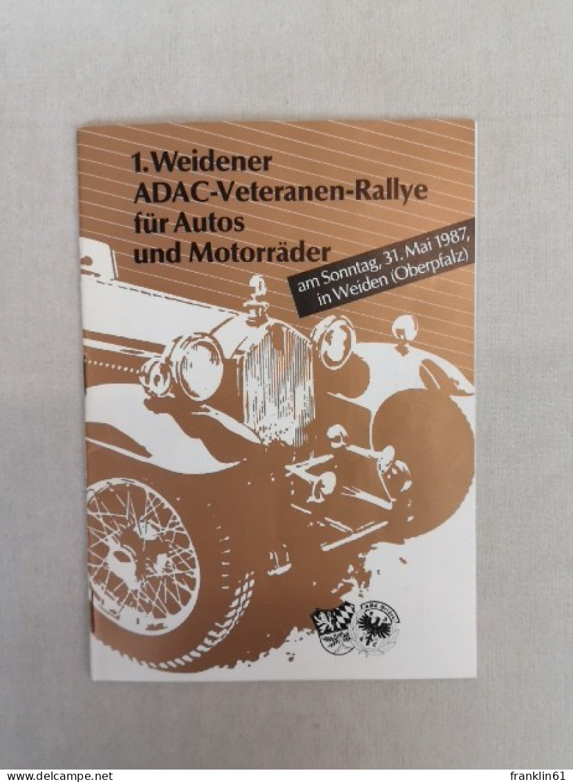 1. Weidener ADAC-Veteranen-Rally Für Autos Und Motorräder Am Sonntag, 31. Mai 1987, In Weiden (Oberpfalz). - Verkehr