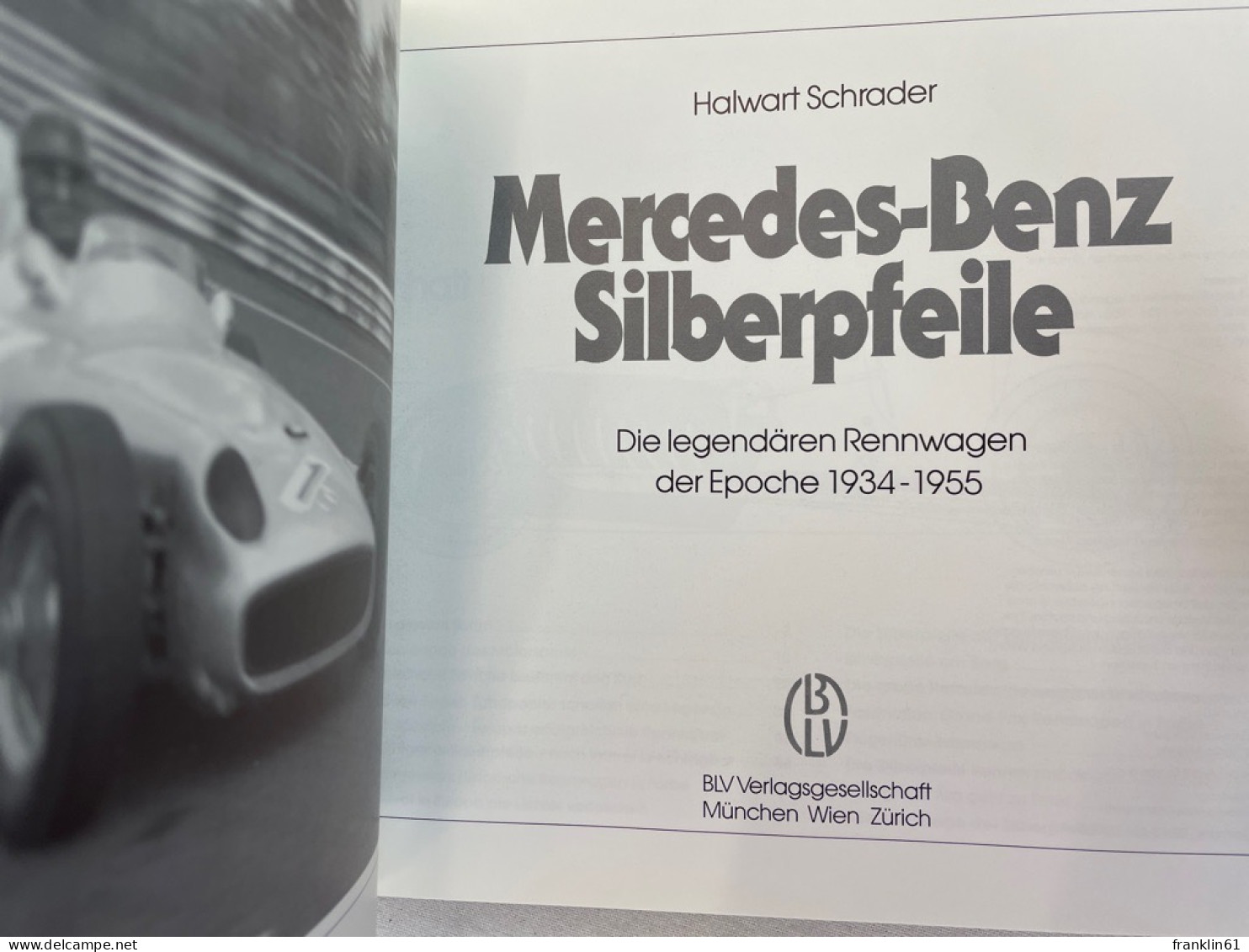 Mercedes-Benz-Silberpfeile : D. Legendären Rennwagen D. Epoche 1934 - 1955. - Transports