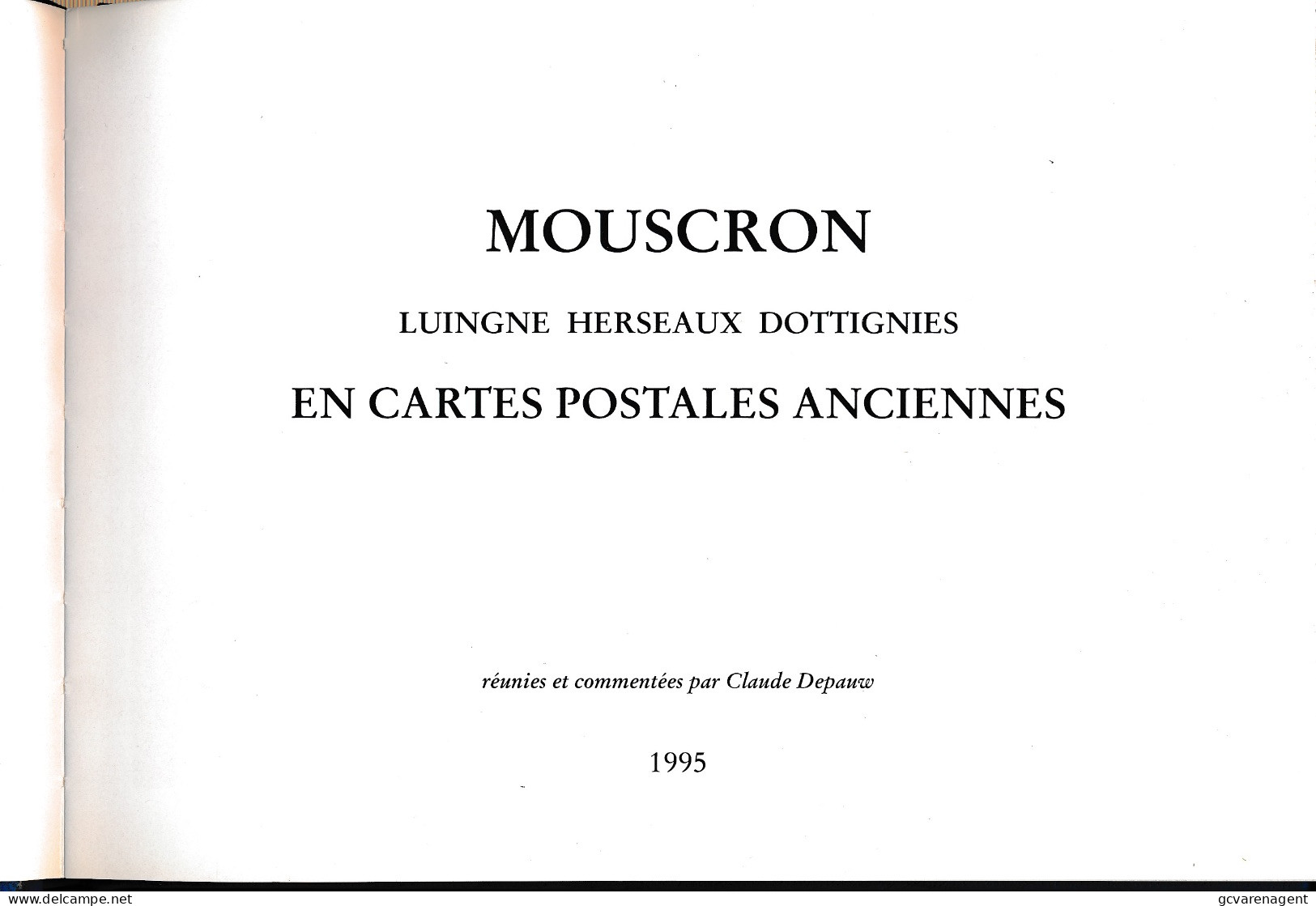 MOUSCRON  LUIGNE HERSEAUX DOTTIGNIES   TRES BON ETAT  22 X 16 X 1.5 CM   VOIR SCANS - Mouscron - Moeskroen