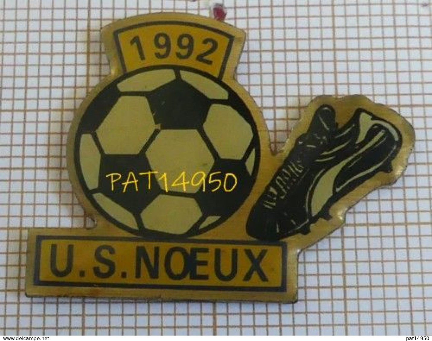 PAT14950 FOOTBALL US NOEUX 1992 FOOT Dpt 62 PAS DE CALAIS - Football