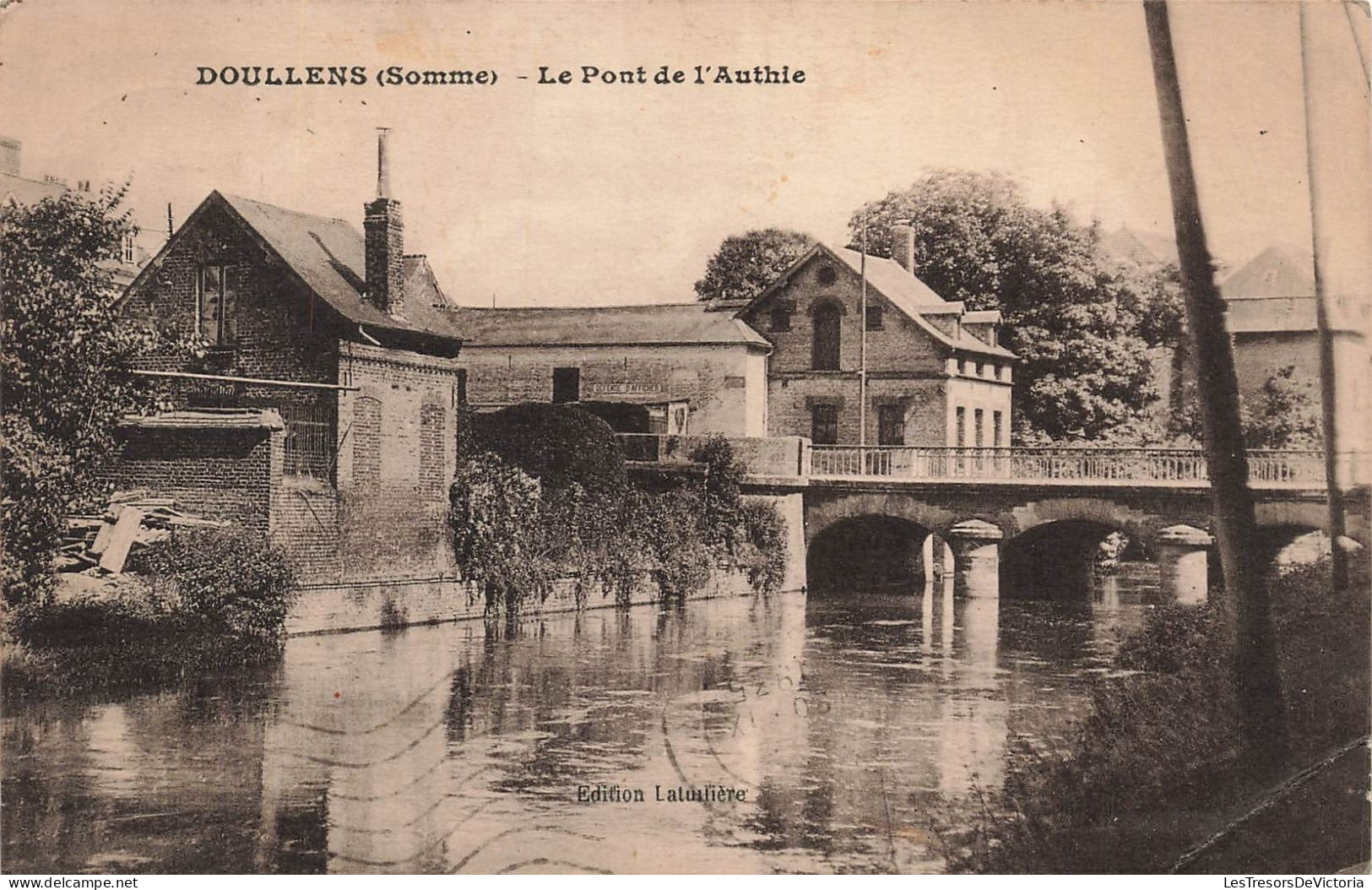 FRANCE - Doullens - Le Pont De L'Authie - Carte Postale Ancienne - Doullens