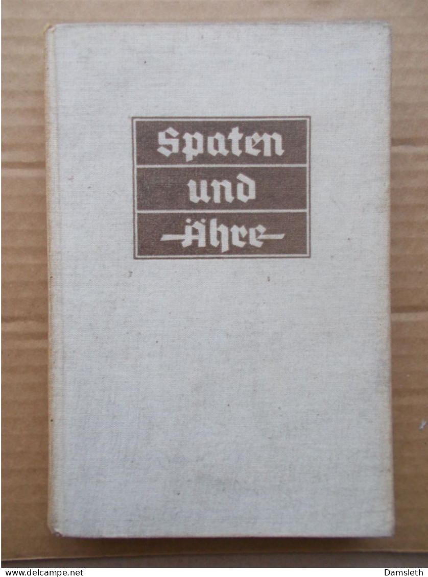 NS Deutschland 1937; Spaten Und Aehre; RAD Reichsarbeitsdienst; Handbuch / Handbook; Photos; NSDAP - 5. Guerras Mundiales