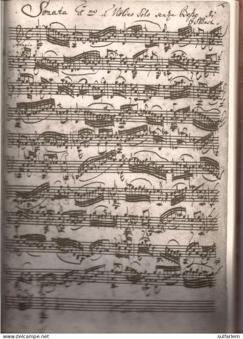 J.S.BACH. Faksimile Des Autographs .BWV 1001-1006. Sei Solo A Violino Senza Basso Accompagnato. - Muziek