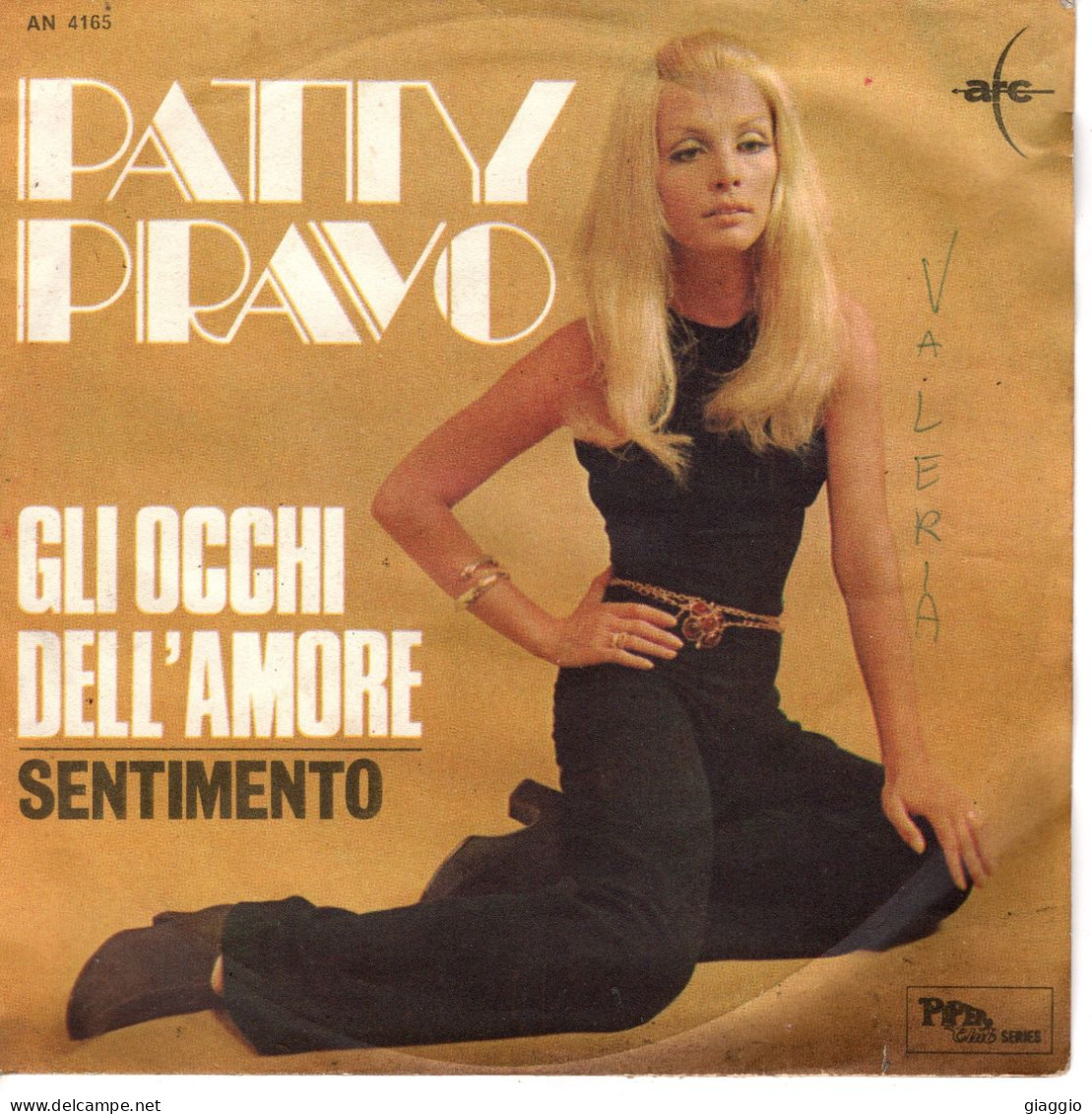 °°° 524) 45 GIRI - PATTY PRAVO - GLI OCCHI DELL'AMORE / SENTIMENTO °°° - Autres - Musique Italienne