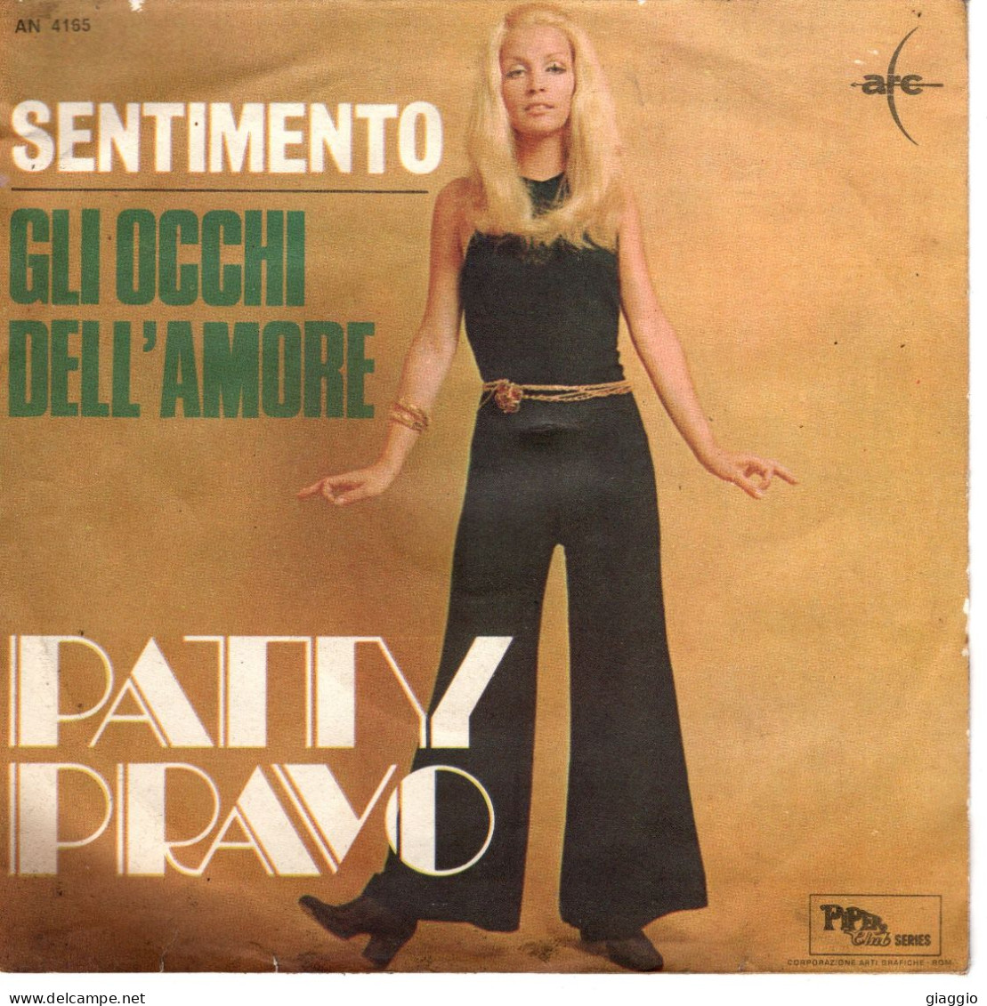 °°° 524) 45 GIRI - PATTY PRAVO - GLI OCCHI DELL'AMORE / SENTIMENTO °°° - Otros - Canción Italiana