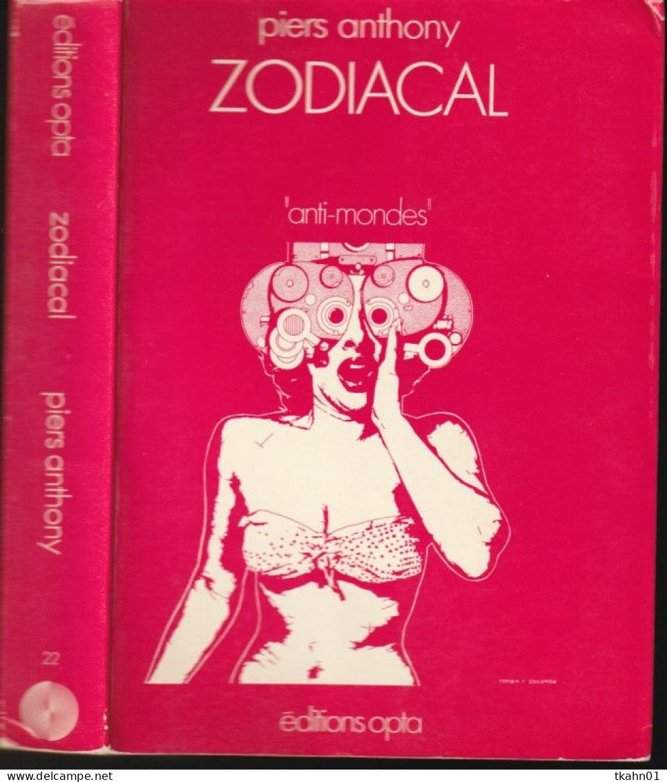 ANTI-MONDES N ° 22 " ZODIACAL " PIERS ANTHONY DE 1975 - Opta