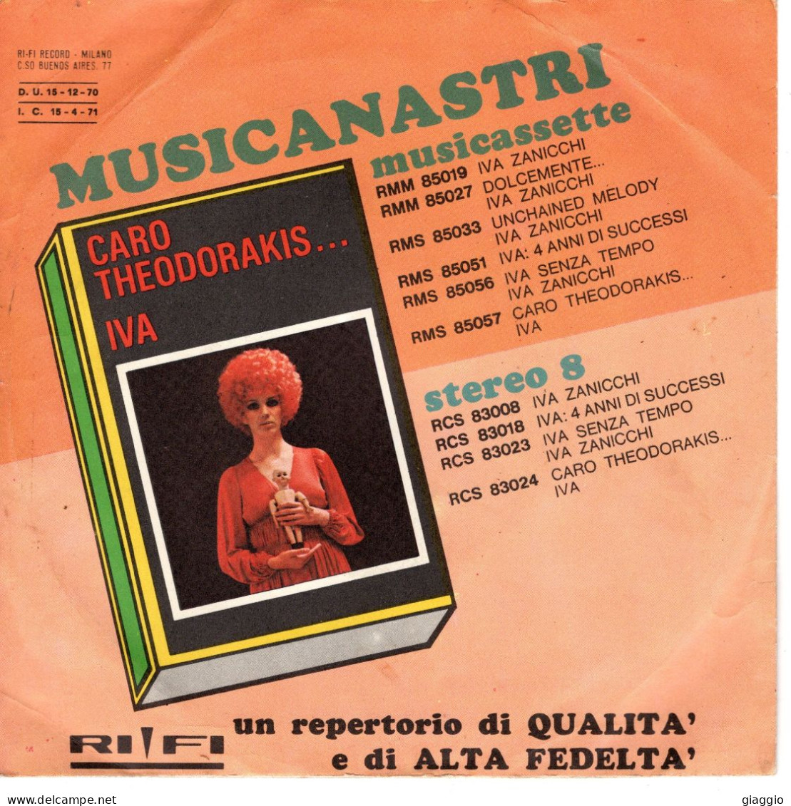 °°° 529) 45 GIRI - IVA ZANICCHI - UN FIUME AMARO / TIENIMI CON TE °°° - Autres - Musique Italienne