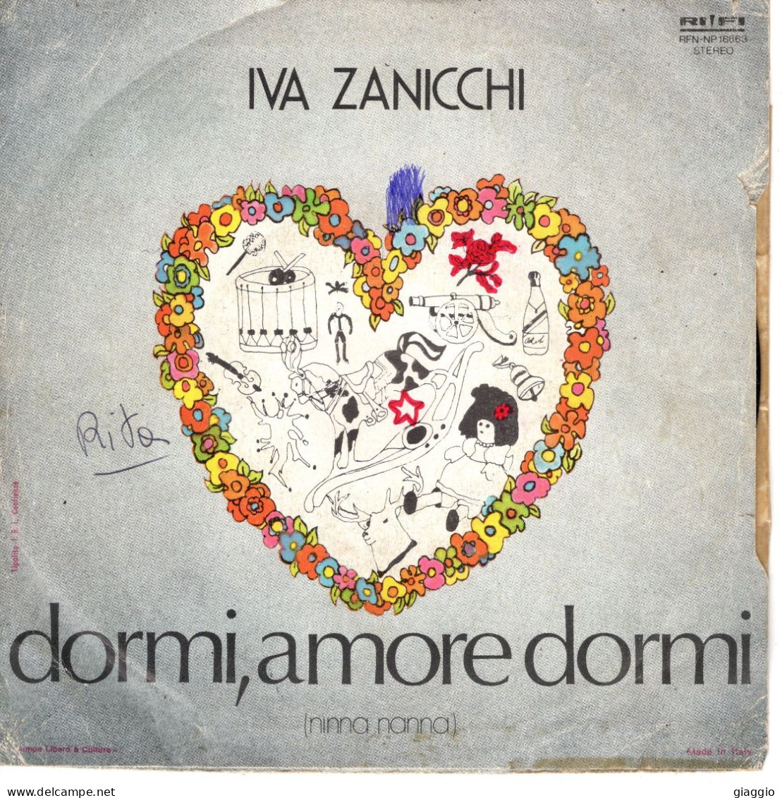 °°° 530) 45 GIRI - IVA ZANICCHI - DORMI AMORE DORMI / MAMMA TUTTO °°° - Autres - Musique Italienne