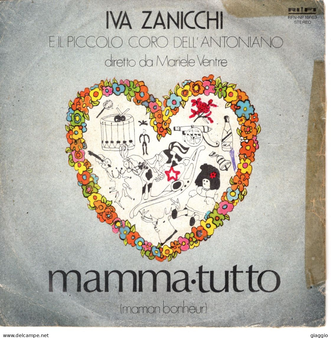 °°° 530) 45 GIRI - IVA ZANICCHI - DORMI AMORE DORMI / MAMMA TUTTO °°° - Otros - Canción Italiana