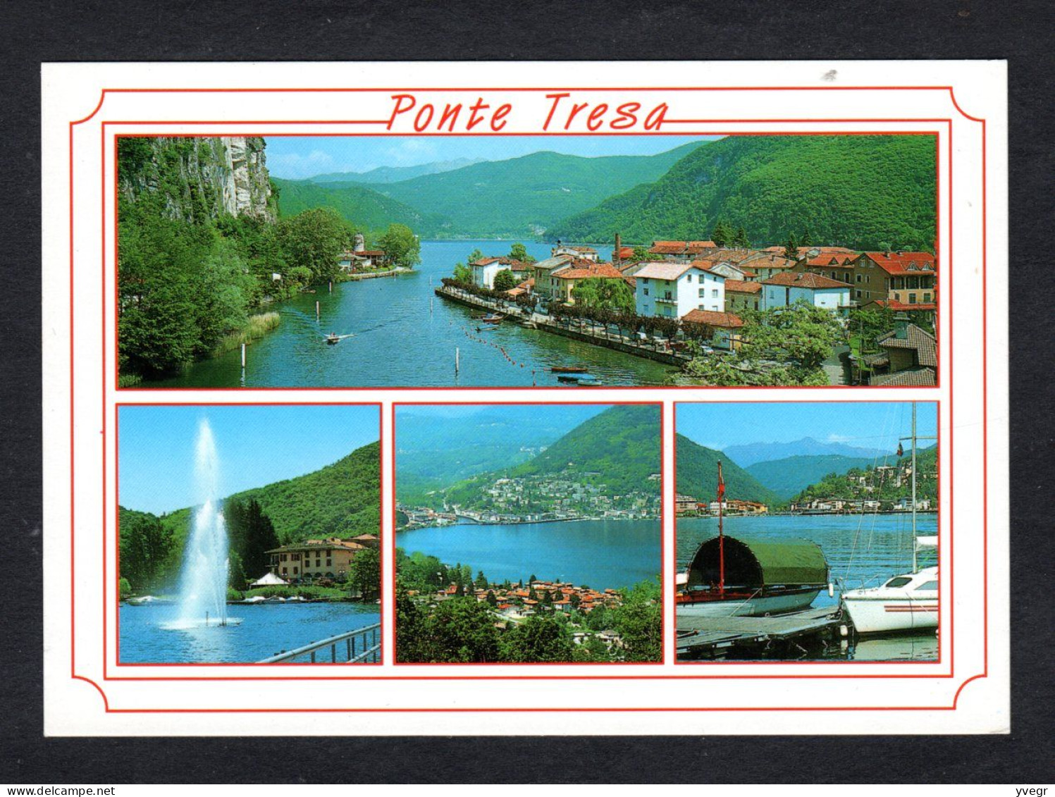 Suisse - PONTE TRESA - Multi Vues - Le Port, Jet D'eau, Vue Aérienne Sur Le Village - Ponte Tresa